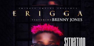Music: Erigga ft Brenny Jones- Situation Room