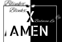 Amen By Blinkx Ft. Badman_LU (Official Audio) Amen By Blinkx Ft. Badman_LU (Official Audio)