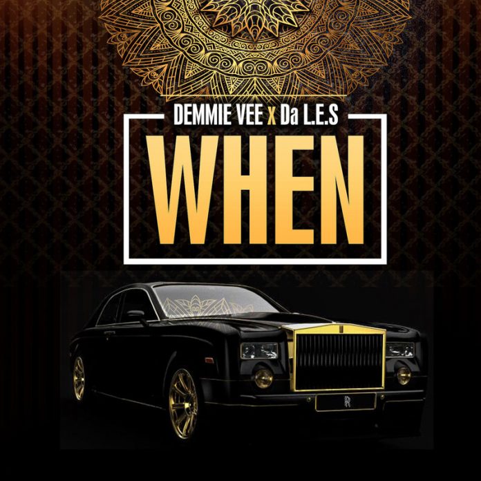 Demmie Vee Ft. Da-LES - When