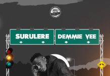 Hot New: Surulere By Demmie Vee (Official Audio) #MyGbeduRoundup Week 17, 2019: Latest Naija Songs Released This Week