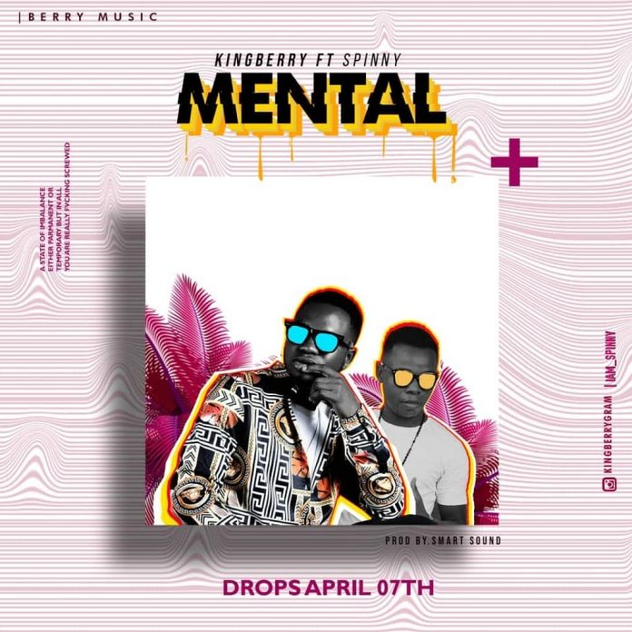 King Berry Ft. Spinny - Mental