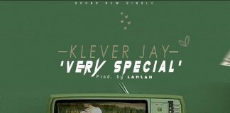 Klever Jay - Very Special (Official Audio)