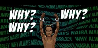 Naira Marley – Why