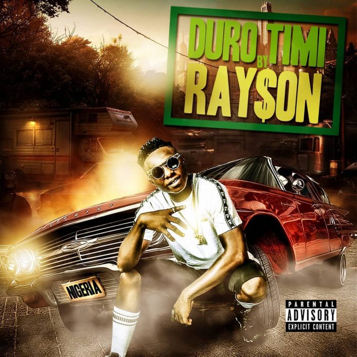 Durotimi by Rayson Aaron (Official Audio)