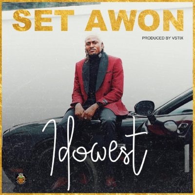 Idowest – Set Awon