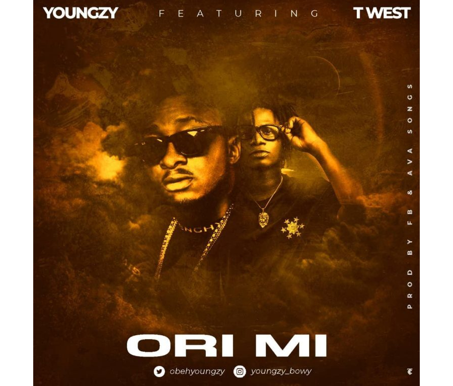 Youngzy ft T-West – Ori Mi