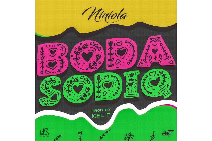 Niniola – Boda Sodiq