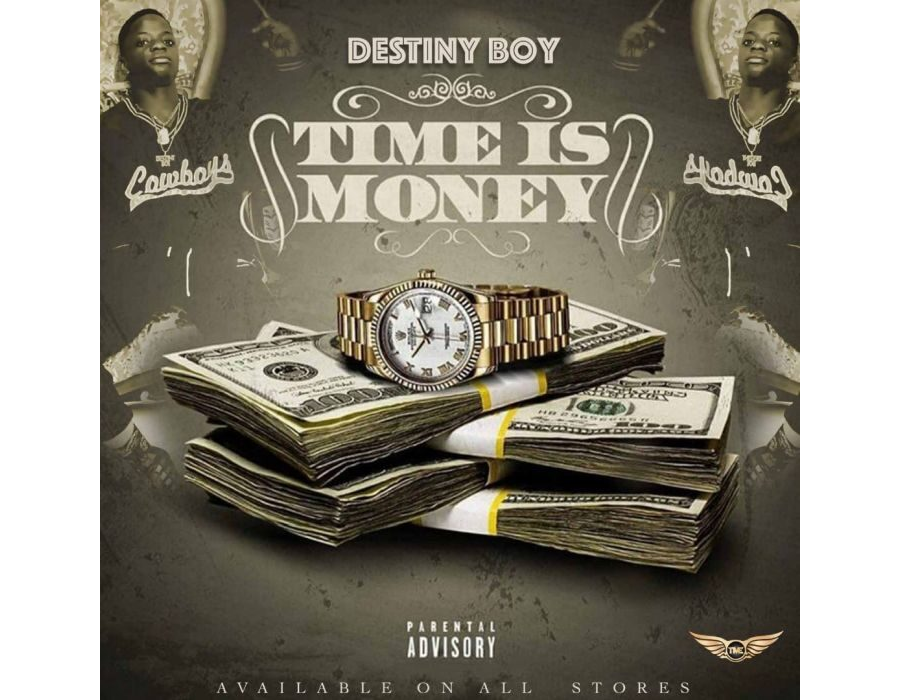 Destiny Boy – Time Is Money