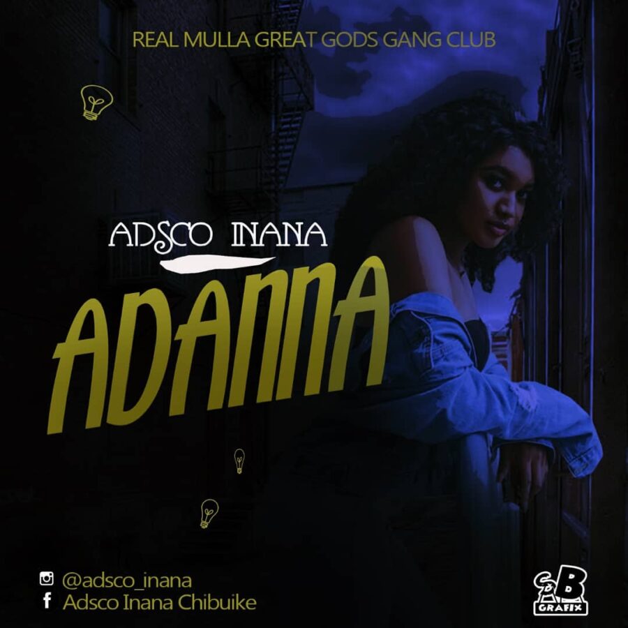New Music: Adanna by Adsco Inana
