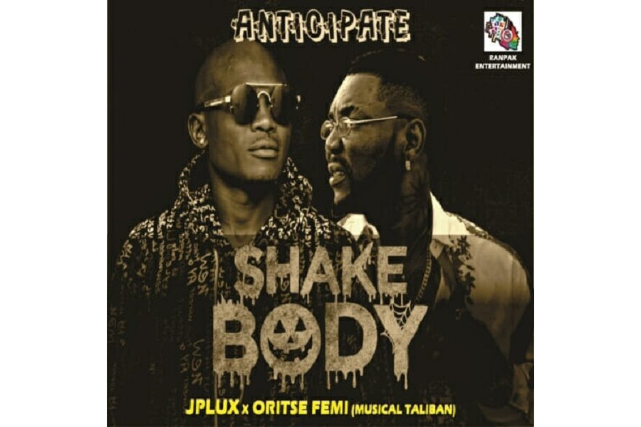 JPlux ft. Oritse Femi – Shake Body