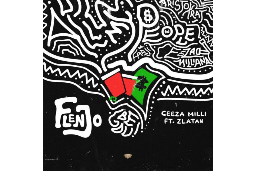 Ceeza Milli Ft. Zlatan – Flenjo