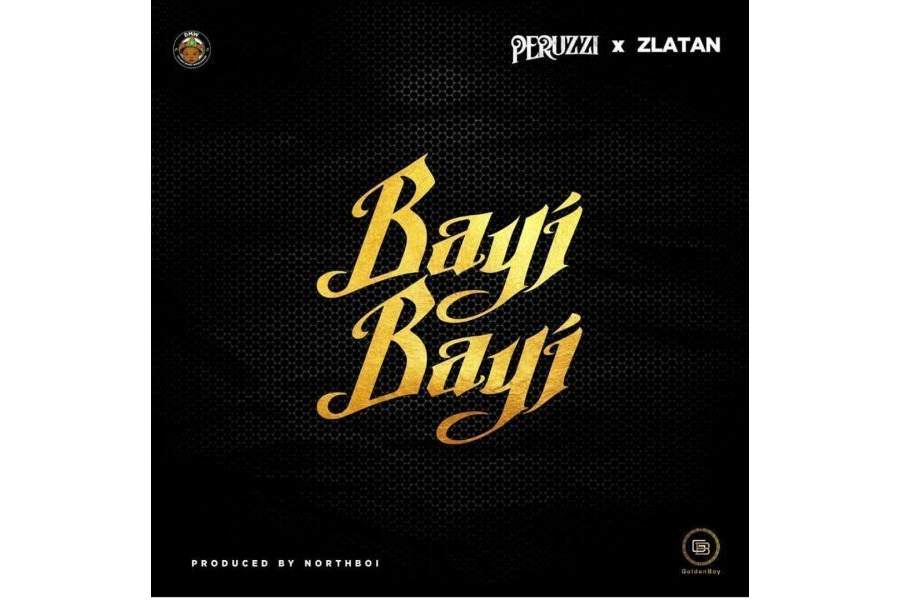 Peruzzi Ft. Zlatan - Bayi Bayi