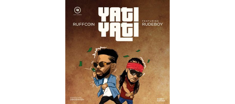 Ruffcoin Ft. RudeBoy - Yati Yati