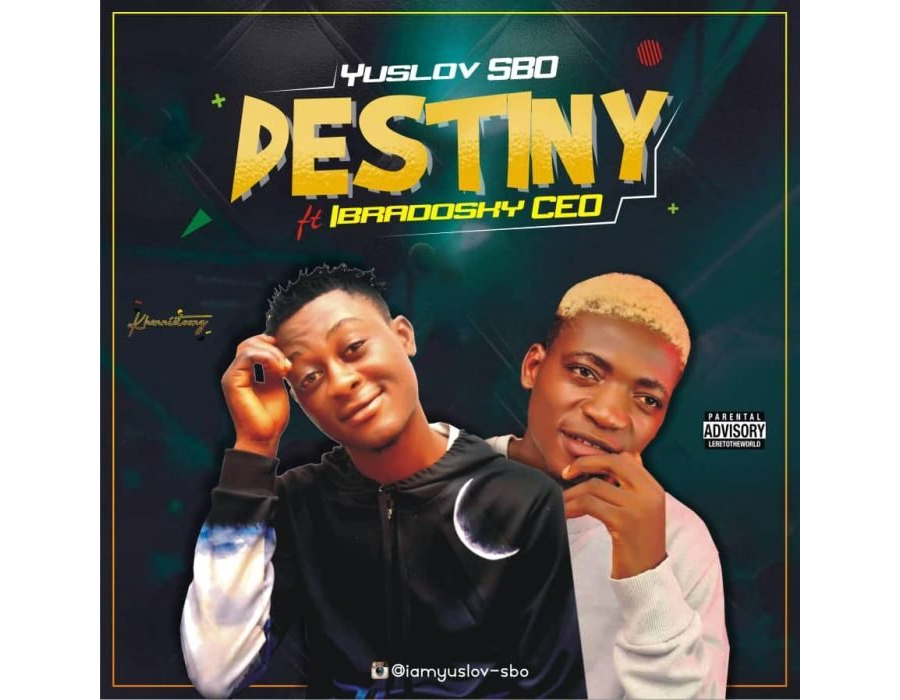Yuslov SBD Ft. Ibradosky CEO – Destiny