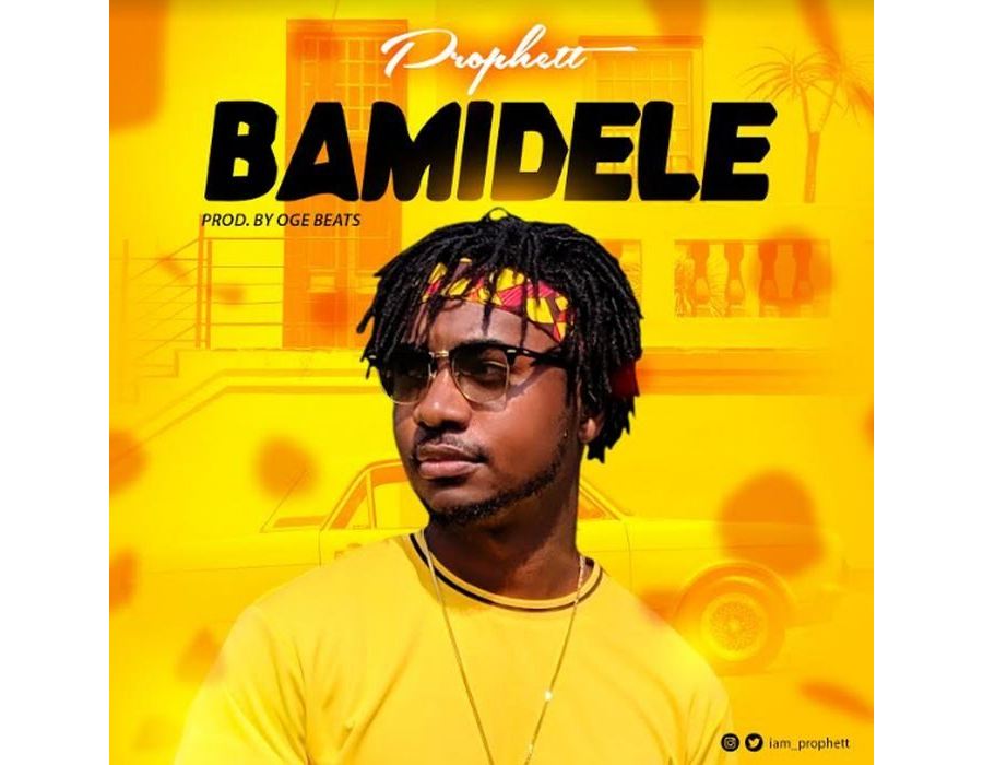Prophett – Bamidele