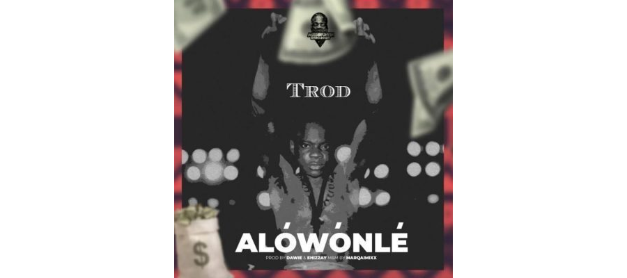 Trod – Alowonle