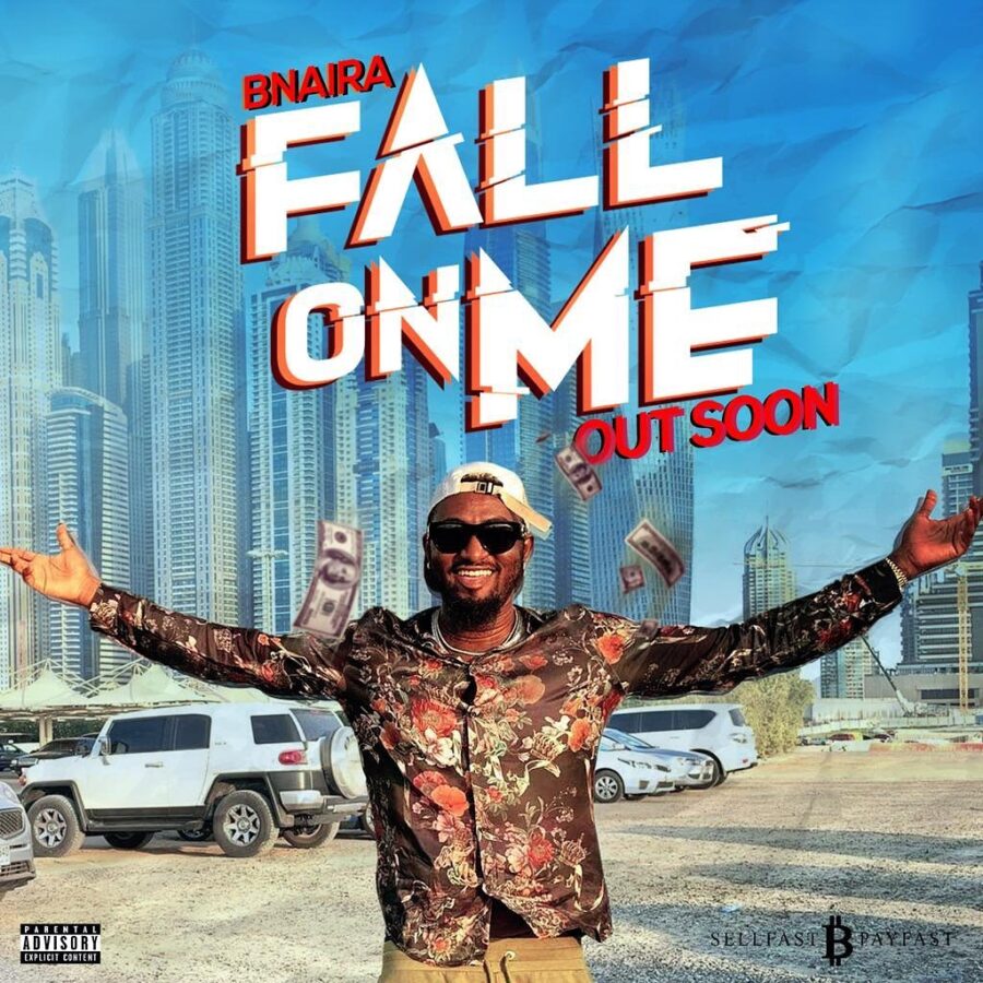 Bnaira – Fall On Me