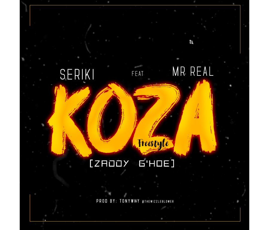 Seriki ft. Mr Real – Koza