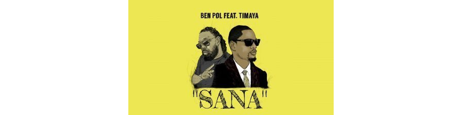 Timaya x Ben Pol – Sana