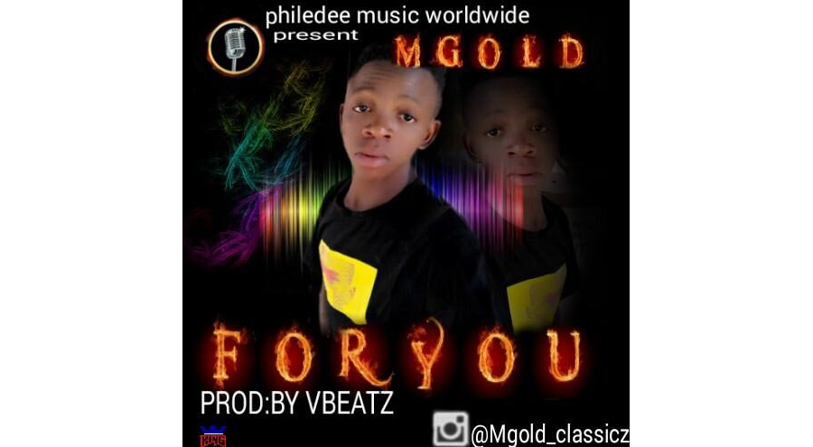 "For You" By MGold (Official Audio)