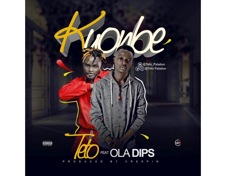 Teto Ft. Oladips – Kuonbe