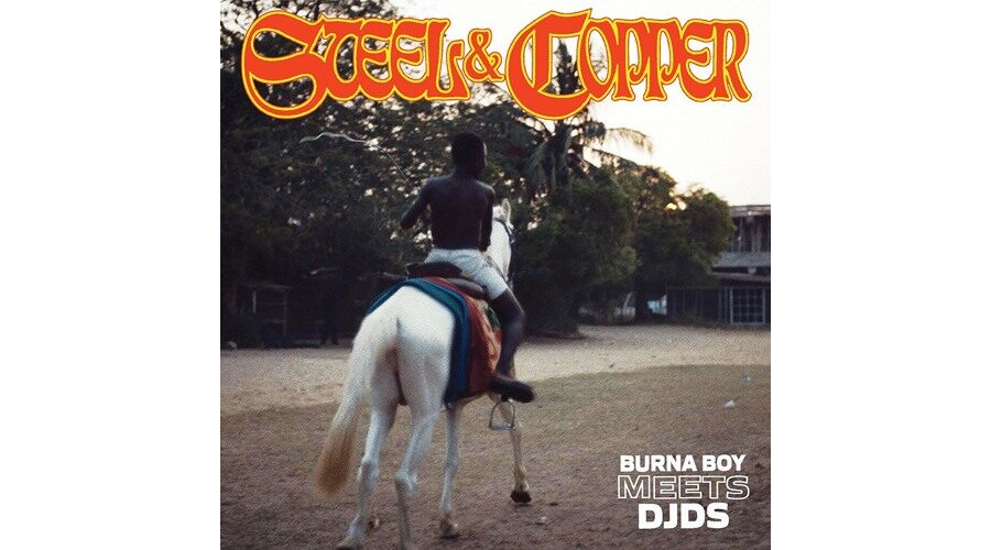 Burna Boy - Steel & Copper (New Album)