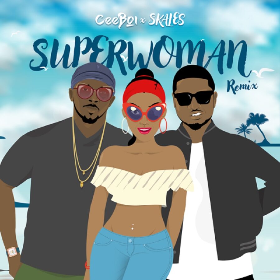 Ceeboi ft. Skales – Superwoman (Remix)