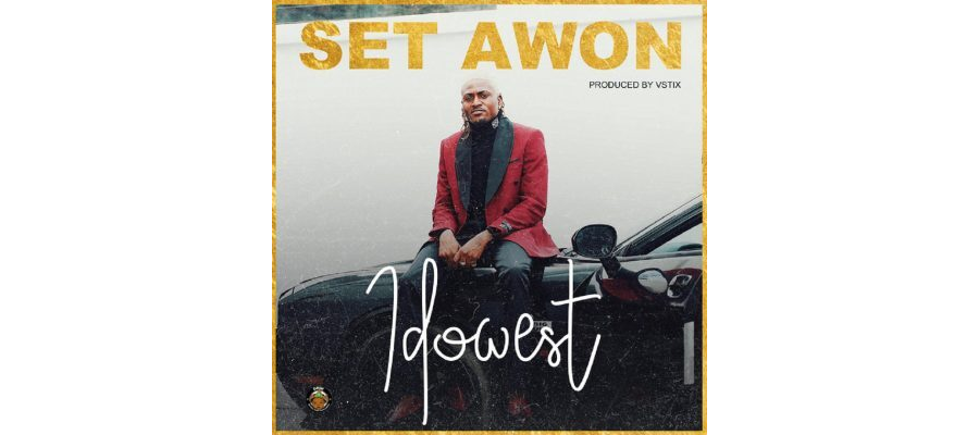 Idowest – Set Awon
