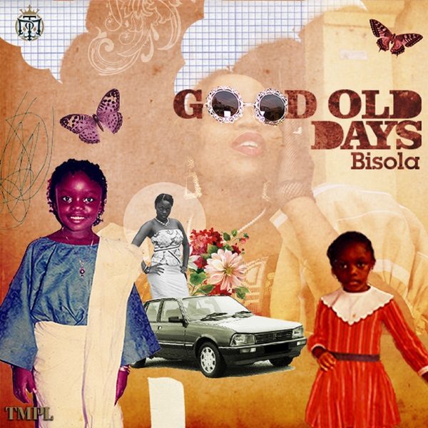 Bisola - Good Old Days