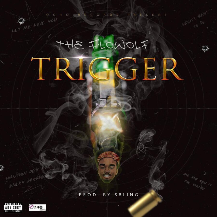 The Flowolf – Trigger