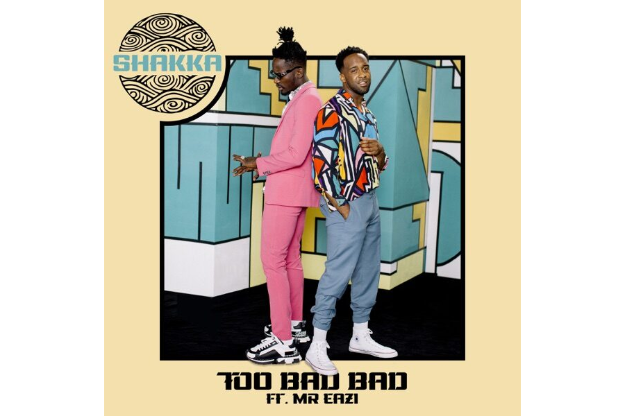 Shakka ft. Mr Eazi – Too Bad Bad