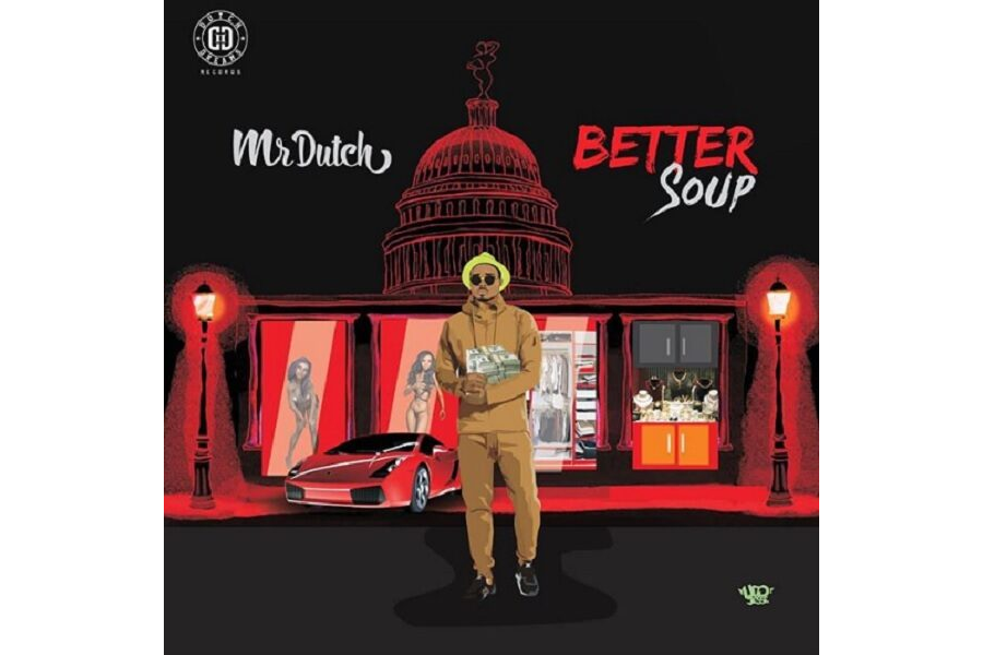 Mr Dutch - Better Soup.
