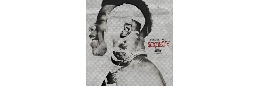 Yungeen Ace – Society
