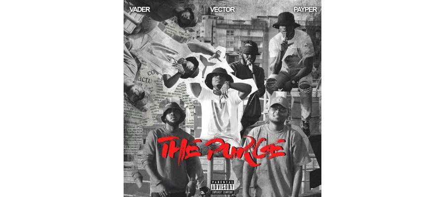 Vector ft Payper & Vader – The Purge (M.I Abaga Diss)