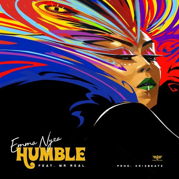 Emma Nyra Ft. Mr Real - Humble