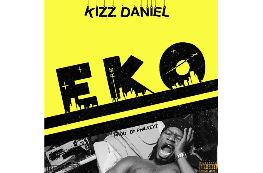 Kizz Daniel – Eko