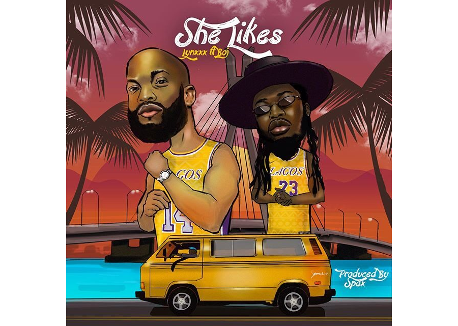 Lynxxx ft. BOJ – She Likes